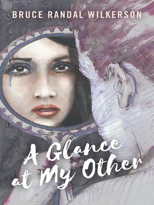 cover image of A Glance at My Other